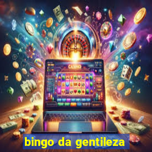 bingo da gentileza